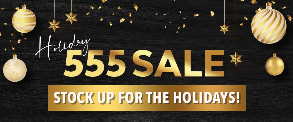 555 holiday Sale