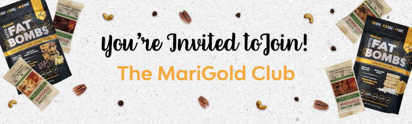 You're Invited to Join the MariGold Club