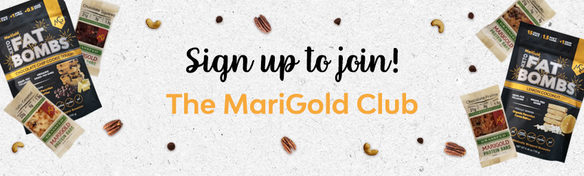 Sign up for the MariGold Club
